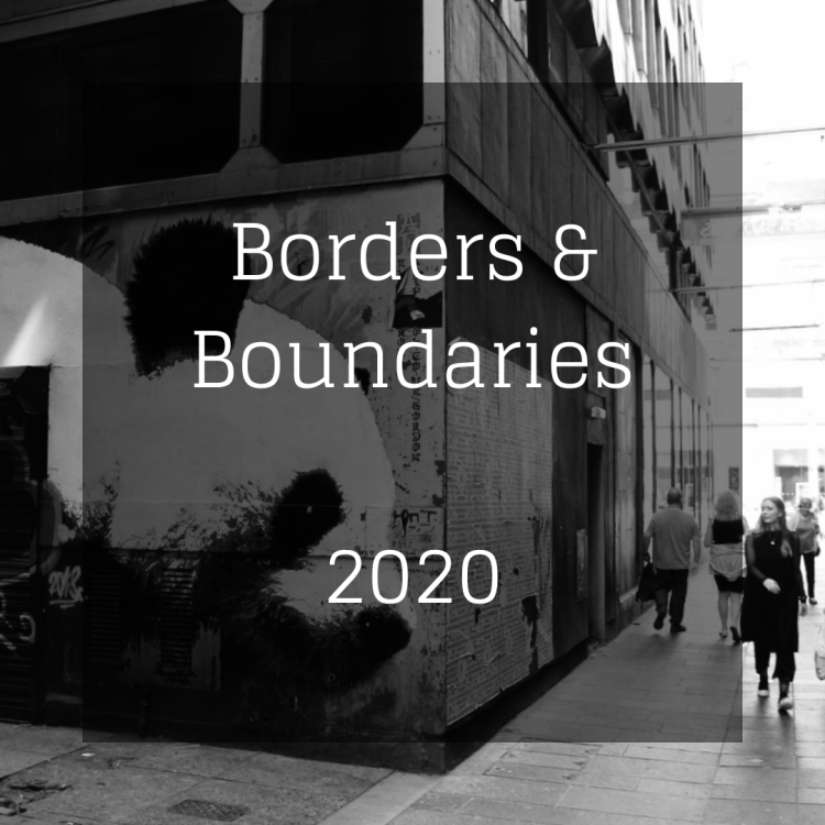 Borders & Boundaries 2020